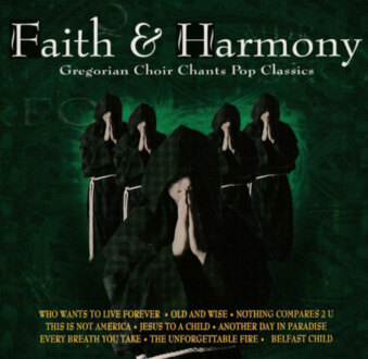 Zdjęcie do GREGORIAN CHOIR - Faith &amp; Harmony