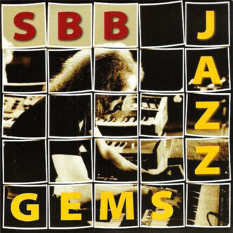 Zdjęcie do SBB &amp; SKRZEK J&Oacute;ZEF - Jazz Gems