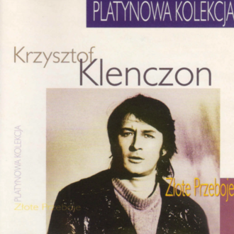 Zdjęcie do KLENCZON KRZYSZTOF - Złote przeboje