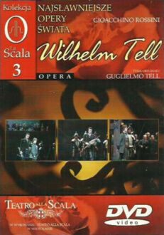 Zdjęcie do ROSSINI GIOACCHINO - Wilhelm Tell