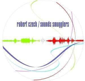 Zdjęcie do CZECH ROBERT - Sounds Smugglers