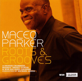 Zdjęcie do PARKER MACEO - Roots &amp; Grooves