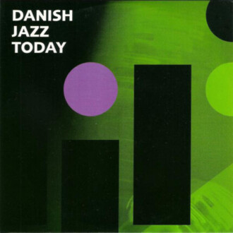 Zdjęcie do Danish Jazz Today