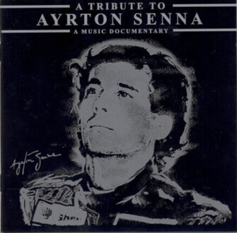 Zdjęcie do A Tribute To Ayrton Senna