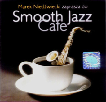 Smooth Jazz Cafe 1. okładka płyty CD