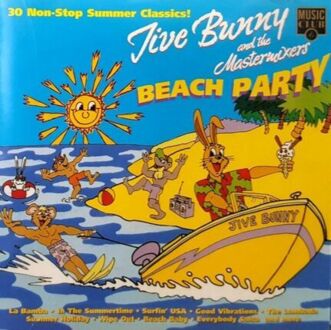 JIVE BUNNY AND THE MASTERMIXERS - Beach Party. Okładka płyty
