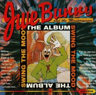 JIVE BUNNY AND THE MASTERMIXERS - Album / Swing The Mood. Okładka płyty