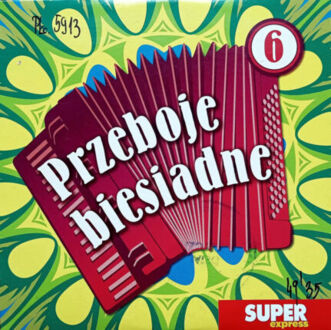 Zdjęcie do KAPELA BIESIADNA - Przeboje biesiadne 6