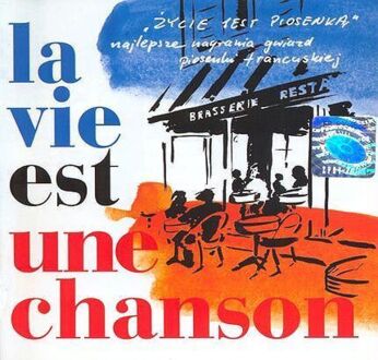 Zdjęcie do La Vie Est Une Chanson 1