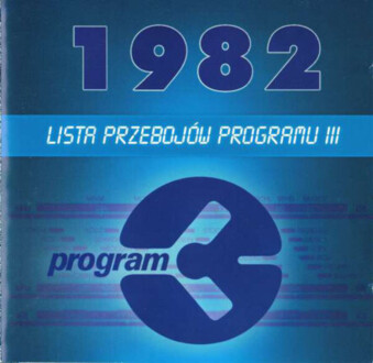 Zdjęcie do Lista Przeboj&oacute;w Programu III - 1982