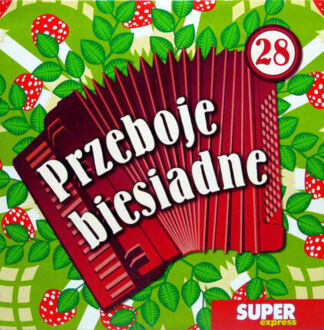 Zdjęcie do KAPELA BIESIADNA - Przeboje biesiadne 28