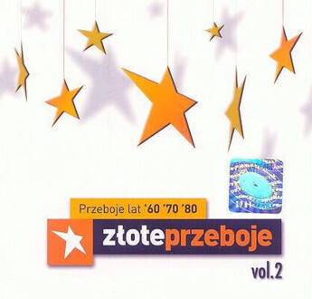 Zdjęcie do Złote Przeboje - Przeboje Lat '60 '70 '80 vol. 2