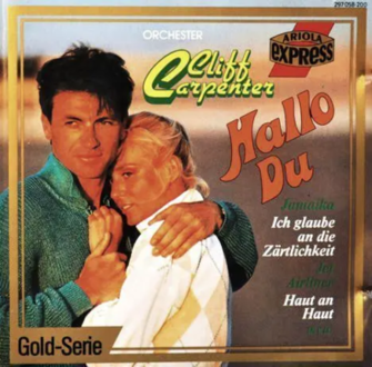 CARPENTER CLIFF ORCHESTER - Hallo Du. Okładka płyty