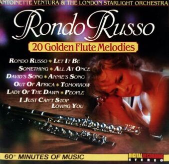 LONDON STARLIGHT ORCHESTRA, VENTURA ANTOINETTE - Rondo Russo. 20 Golden Flute Melodies. Okładka płyty