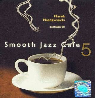 Smooth Jazz Cafe 5. okładka płyty CD