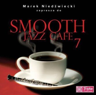 Smooth Jazz Cafe 7. okładka płyty CD
