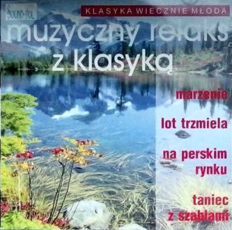 Muzyczny relaks z klasyką. Okładka płty