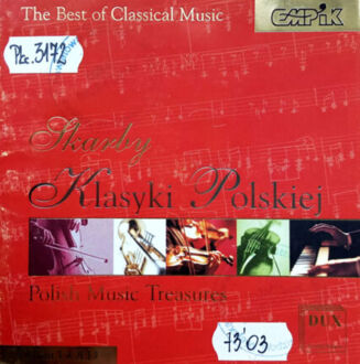 Zdjęcie do Skarby Klasyki Polskiej - The Best of Classical Music