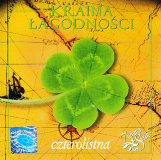 Zdjęcie do Kraina Łagodności - Czterolistna