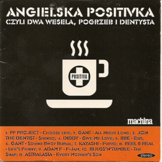 Zdjęcie do Angielska positivka czyli dwa wesela, pogrzeb i dentysta