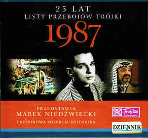 Zdjęcie do 25 Lat Listy Przeboj&oacute;w Tr&oacute;jki - 1987