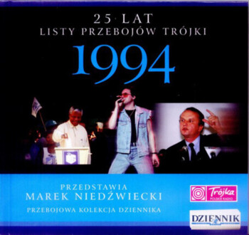 Zdjęcie do 25 Lat Listy Przeboj&oacute;w Tr&oacute;jki - 1994