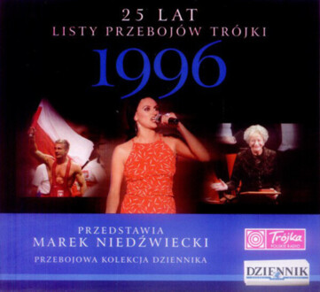 Zdjęcie do 25 Lat Listy Przeboj&oacute;w Tr&oacute;jki - 1996