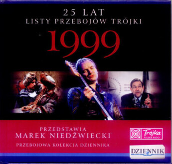 Zdjęcie do 25 Lat Listy Przeboj&oacute;w Tr&oacute;jki - 1999