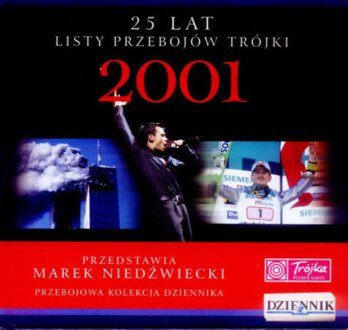Zdjęcie do 25 Lat Listy Przeboj&oacute;w Tr&oacute;jki - 2001