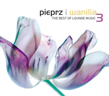 Zdjęcie do Pieprz I Wanilia vol.3 - The Best Of Lounge Music
