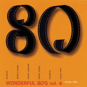 Zdjęcie do Wonderful 80's vol. 4 - Movie Hits