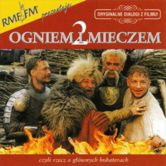 Zdjęcie do DĘBSKI KRZESIMIR - Ogniem i mieczem 2