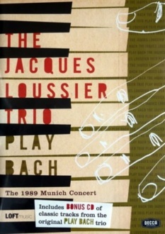 Zdjęcie do LOUSSIER JACQUES TRIO - Play Bach. The 1989 Munich Concert