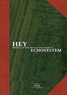 Zdjęcie do HEY - Theory &amp; general theses of the concept of Echosystem