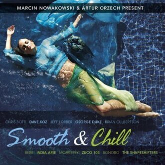 Zdjęcie do Smooth &amp; Chill