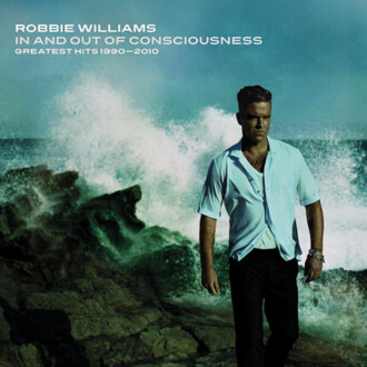 Zdjęcie do WILLIAMS ROBBIE - In And Out Of Consciousness - Greatest Hits 1990-2010