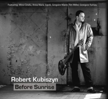 Zdjęcie do KUBISZYN ROBERT - Before Sunrise
