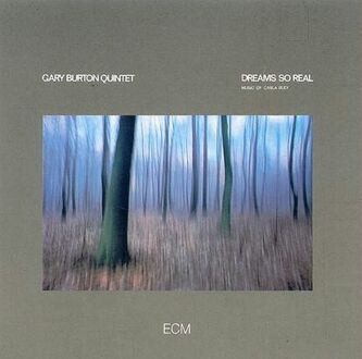 Zdjęcie do BURTON GARY QUINTET - Dreams So Real