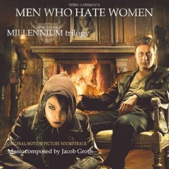 Zdjęcie do GROTH JACOB - Men Who Hate Women (Part Of The Millenium Trilogy)