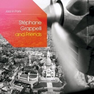 Zdjęcie do GRAPPELLI STEPHANE and FRIENDS - Jazz in Paris