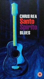 Zdjęcie do REA CHRIS - Santo Spirito Blues (Bull Fighting, Santo Spirito)