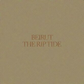 Zdjęcie do BEIRUT - Rip Tide