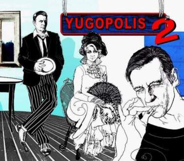Zdjęcie do YUGOPOLIS - Yugopolis 2