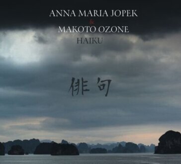 Zdjęcie do JOPEK ANNA MARIA &amp; OZONE MAKOTO - Haiku