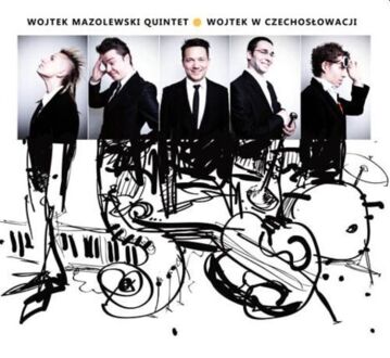 Zdjęcie do MAZOLEWSKI WOJTEK QUINTET - Wojtek w Czechosłowacji