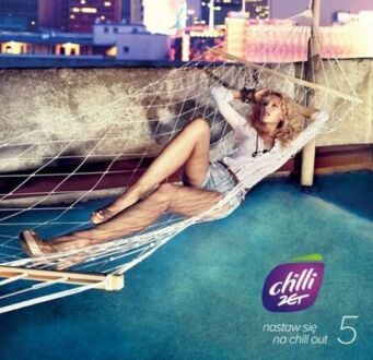 Zdjęcie do Chillizet. Nastaw się na chill out 5