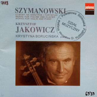 Zdjęcie do SZYMANOWSKI KAROL - Works For Violin And Piano