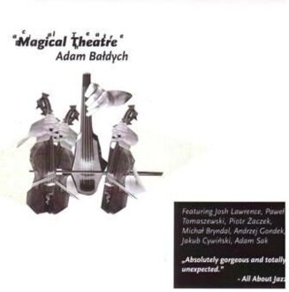 Zdjęcie do BAŁDYCH ADAM - Magical Theatre