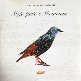 Zdjęcie do MOZART WOLFGANG AMADEUSZ - Moje życie z Mozartem (Eric-Emmanuel Schmitt)