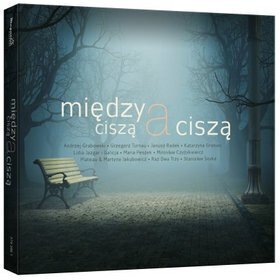 Zdjęcie do Między ciszą a ciszą 1